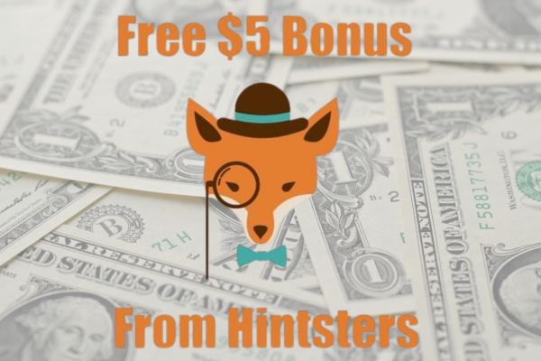 Join Hintsters, Get $5 + Rewards Every Month