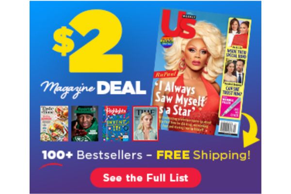 Get Top Magazines for Just $2 Each – Free Shipping Included!